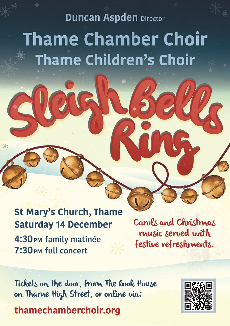 Christmas Carol Concert: 'Sleigh Bells Ring' with Thame Chamber Choir