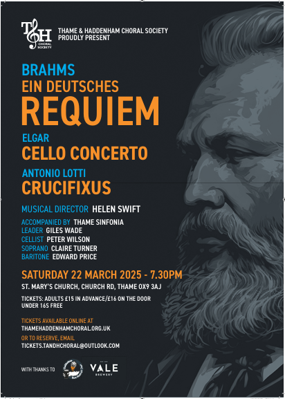 Thame and Haddenham Choral Society Spring Concert- Brahms Requiem